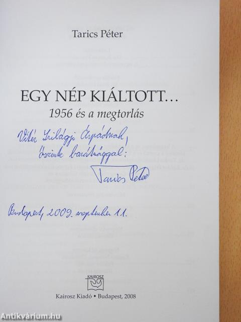 Egy nép kiáltott... (dedikált példány)