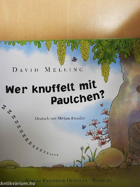 Wer knuffelt mit Paulchen?