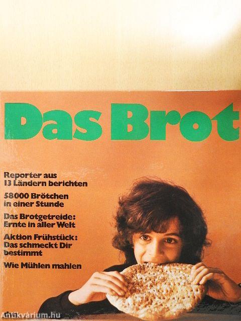 Das Brot
