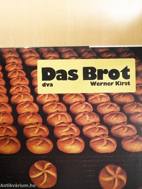 Das Brot