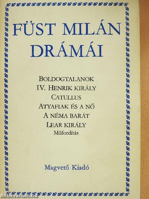 Füst Milán drámái