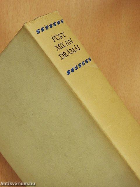 Füst Milán drámái