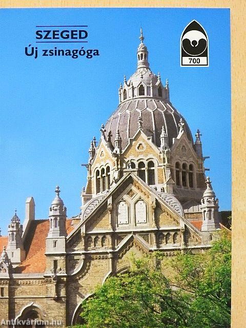 Szeged - Új zsinagóga