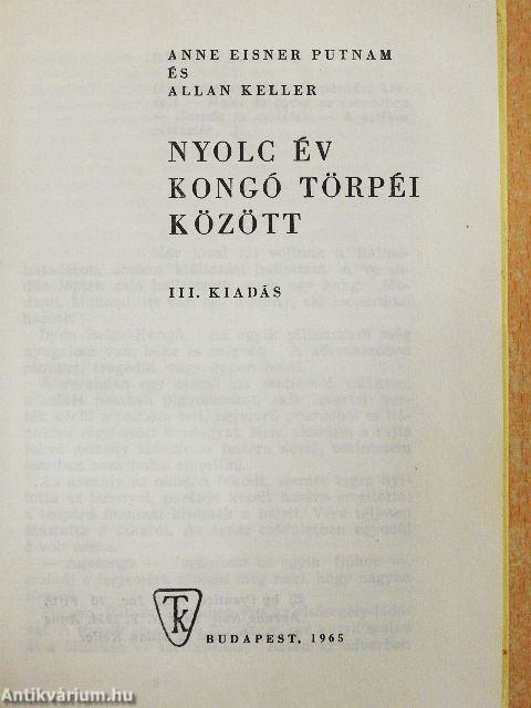 Nyolc év Kongó törpéi között