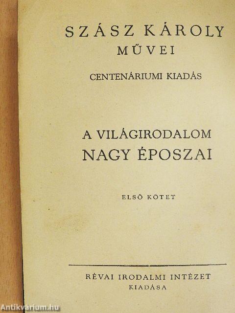 A világirodalom nagy époszai I.
