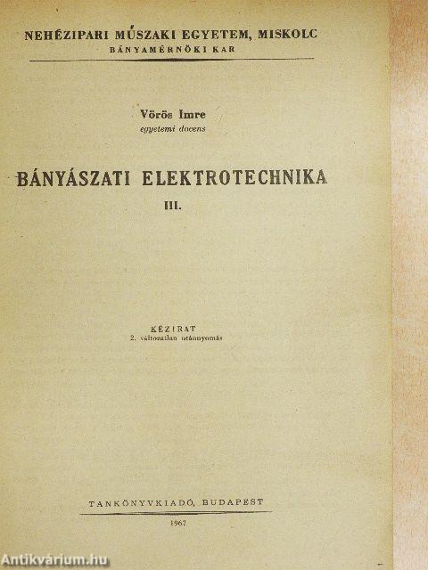 Bányászati elektrotechnika III.