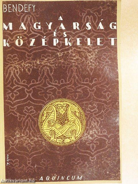 A magyarság és Középkelet