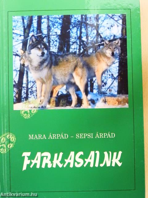 Farkasaink (dedikált példány)