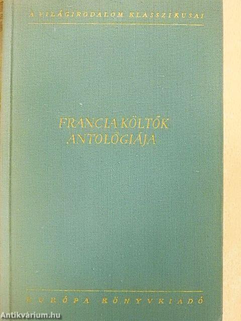 Francia költők antológiája I-II.