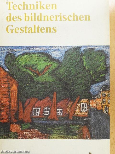 Techniken des bildnerischen Gestaltens