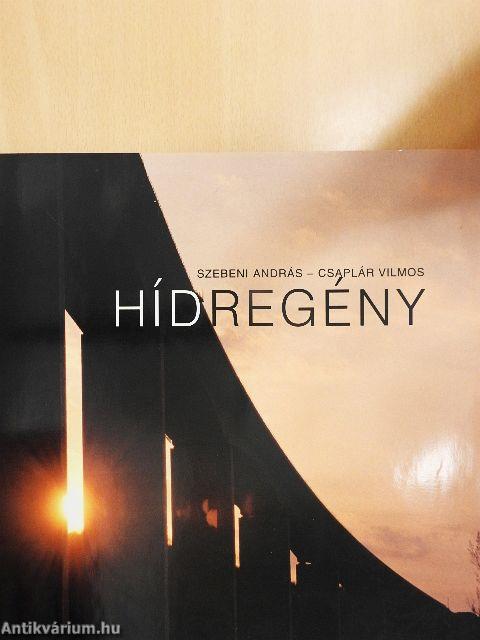 Hídregény