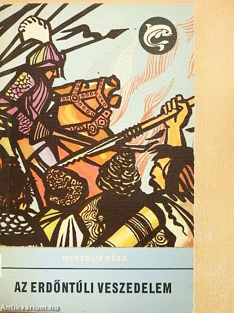 Az erdőntúli veszedelem