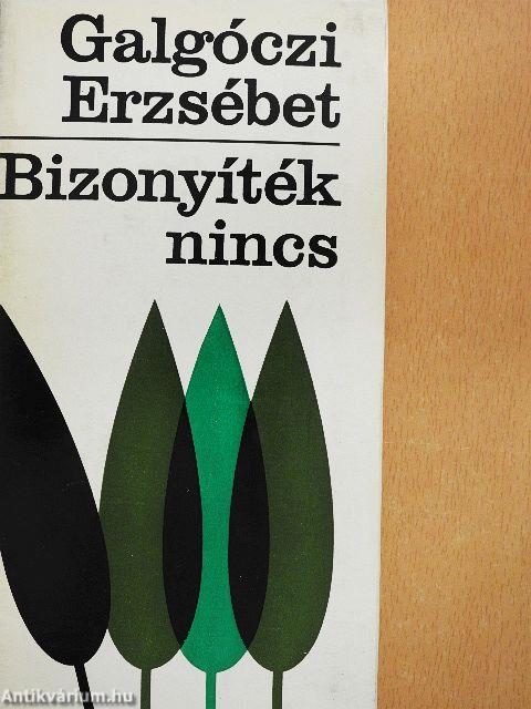 Bizonyíték nincs