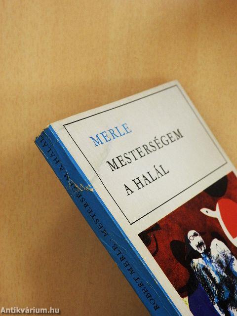 Mesterségem a halál