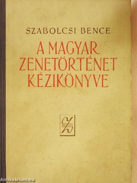 A magyar zenetörténet kézikönyve
