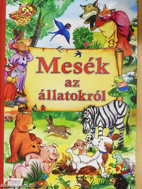 Mesék az állatokról