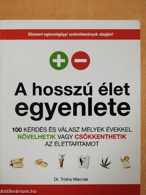 A hosszú élet egyenlete