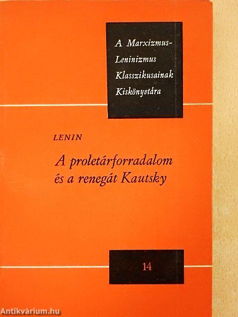 A proletárforradalom és a renegát Kautsky