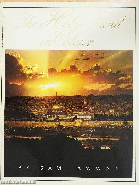 The Holy Land in Colour