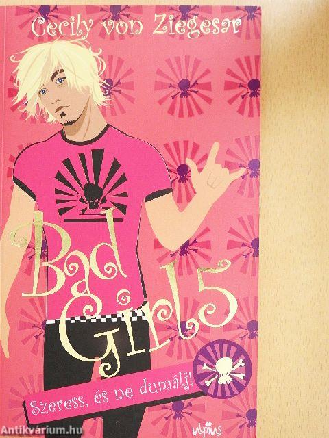 Bad Girl 5.