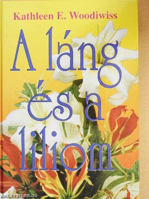 A láng és a liliom