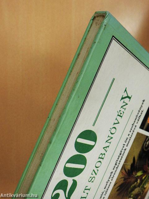 200 kedvelt szobanövény termesztése és ápolása