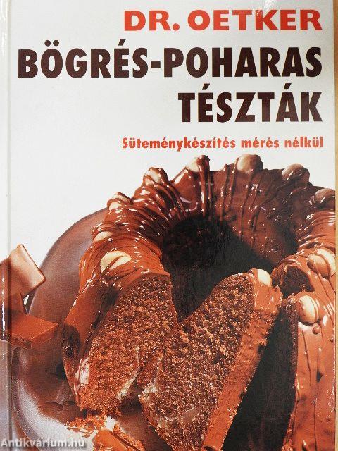 Bögrés-poharas tészták