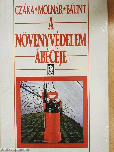 A növényvédelem ábécéje