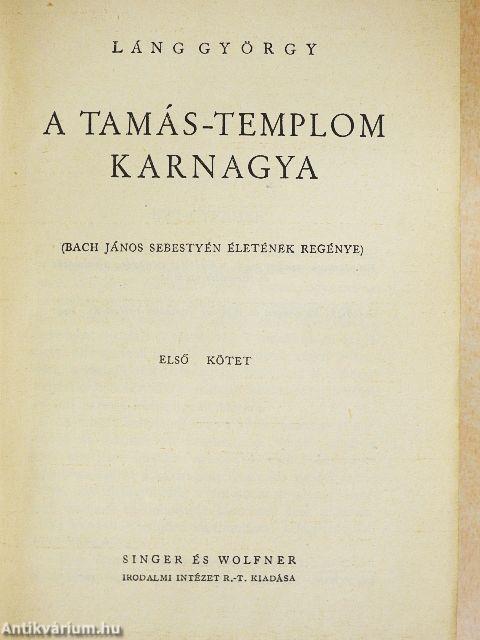 A Tamás-templom karnagya I-III.