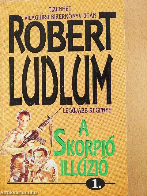 A Skorpió illúzió 1-2.