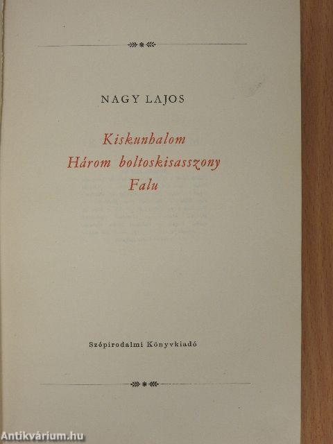 Kiskunhalom/Három boltoskisasszony/Falu