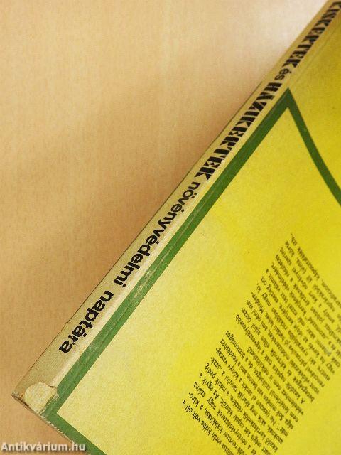 Kiskertek és házikertek növényvédelmi naptára