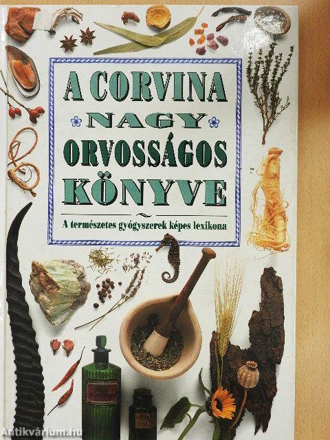 A Corvina nagy orvosságos könyve