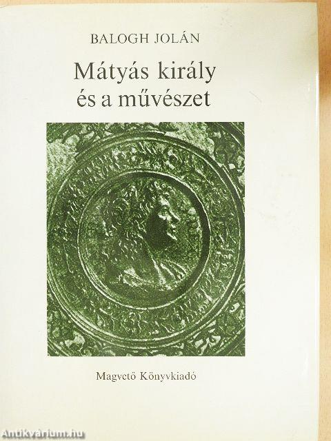 Mátyás király és a művészet