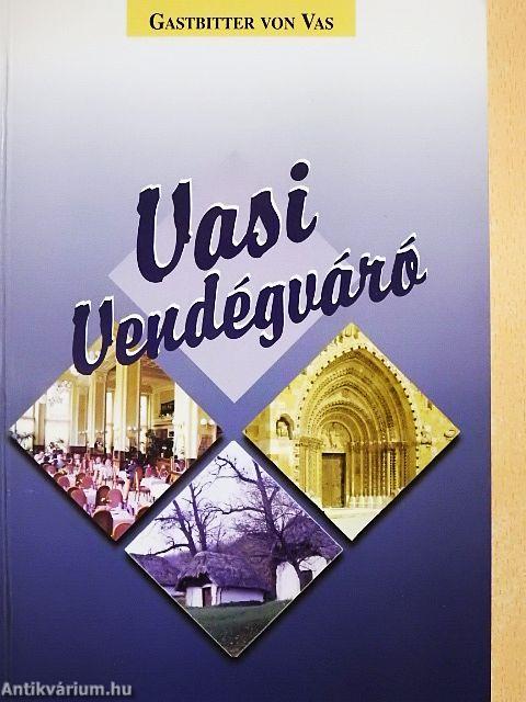 Vasi vendégváró