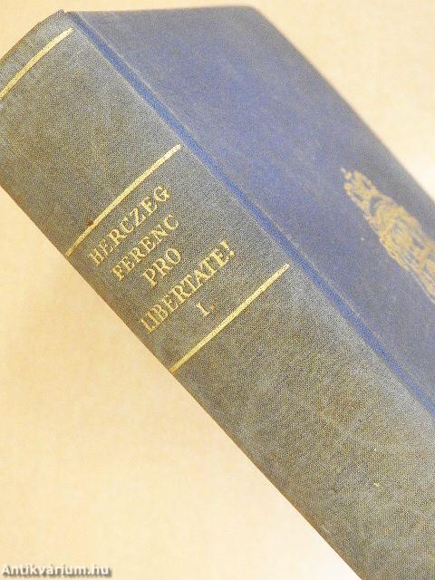 Pro Libertate! I-II.