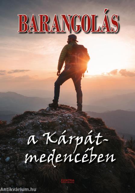 Barangolás a Kárpát-medencében