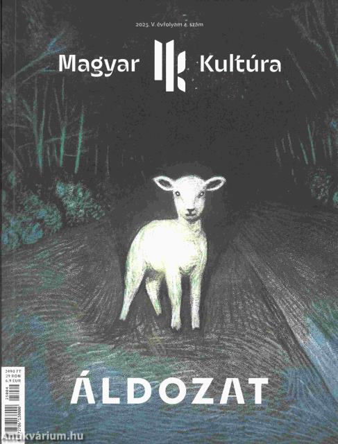 Magyar Kultúra Magazin - ÁLDOZAT V. évf. 4. szám