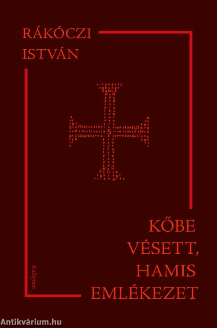 Kőbe vésett, hamis emlékezet