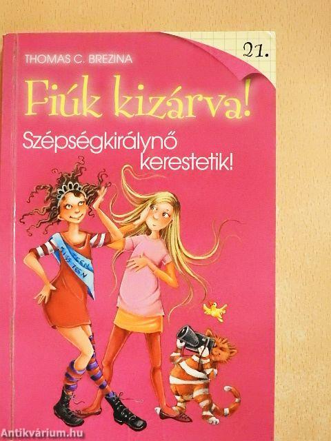 Szépségkirálynő kerestetik!