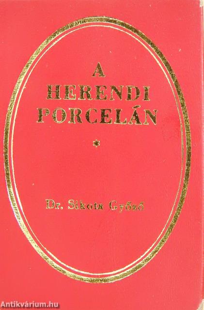 A herendi porcelán (minikönyv)