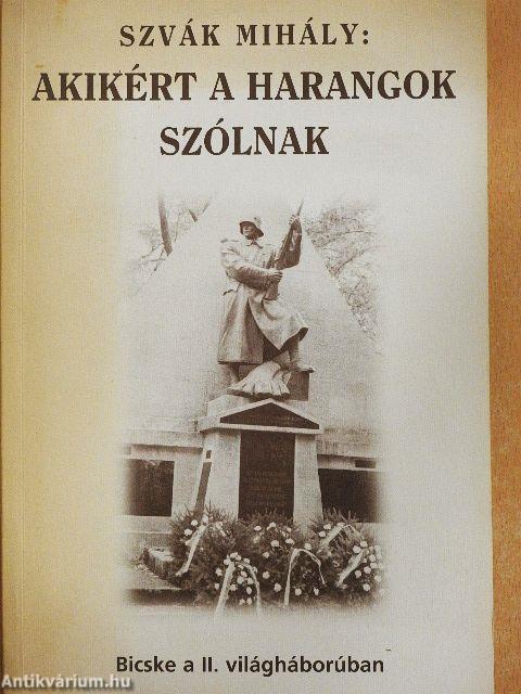 Akikért a harangok szólnak