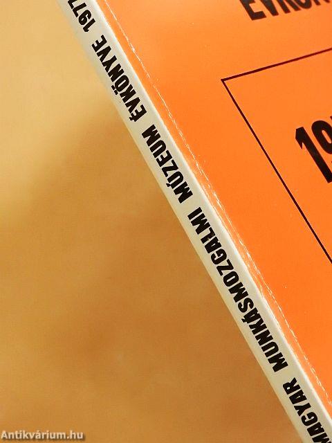 A Magyar Munkásmozgalmi Múzeum évkönyve 1977-1978