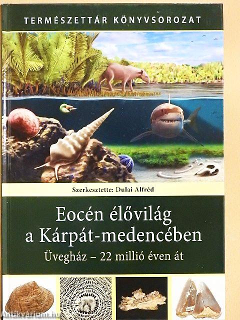 Eocén élővilág a Kárpát-medencében