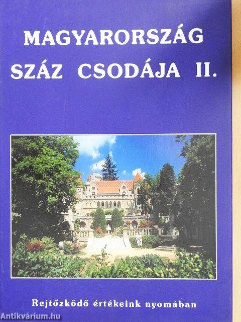 Magyarország száz csodája II.