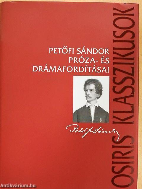 Petőfi Sándor próza- és drámafordításai