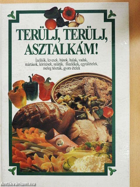 Terülj, terülj, asztalkám!