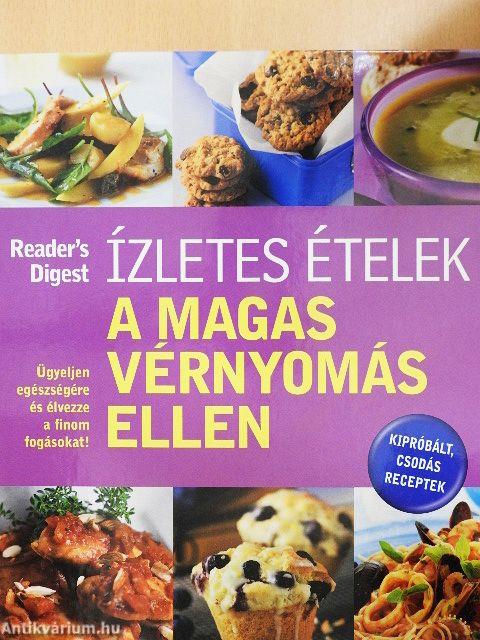 Ízletes ételek a magas vérnyomás ellen