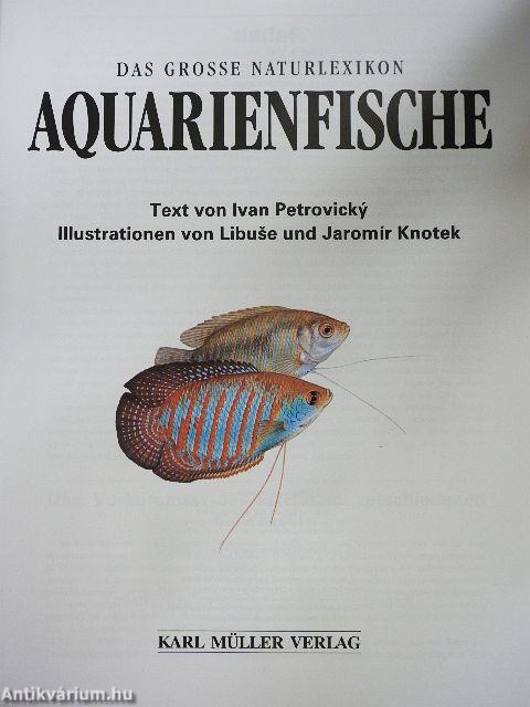 Das Grosse Naturlexikon - Aquarienfische