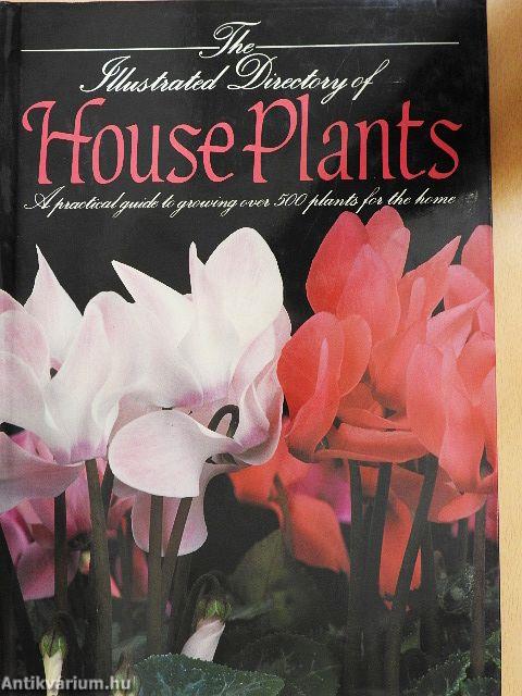 The Illustrated Directory of House Plants
